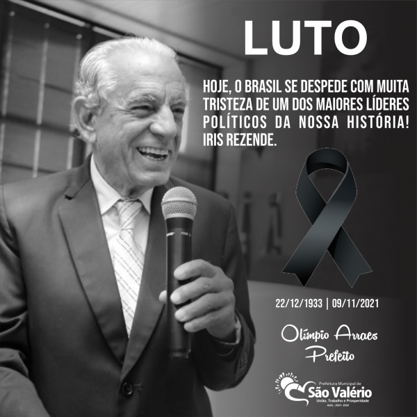 NOTA DE PESAR | Ex Governador de Goiás Iris Rezende.